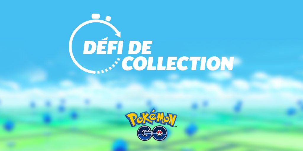 Defi collection pokémon go