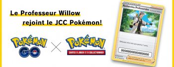 Jcc Pokémon - Pokémon GO - Professeur Willow